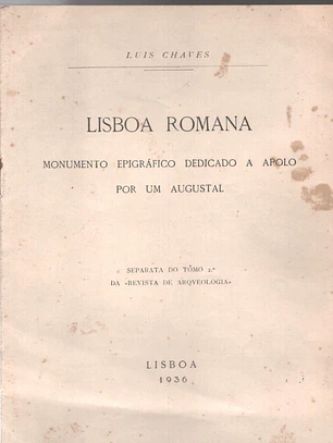 Lisboa romana monumento epigráfico dedicado a Apoio por um Augustal