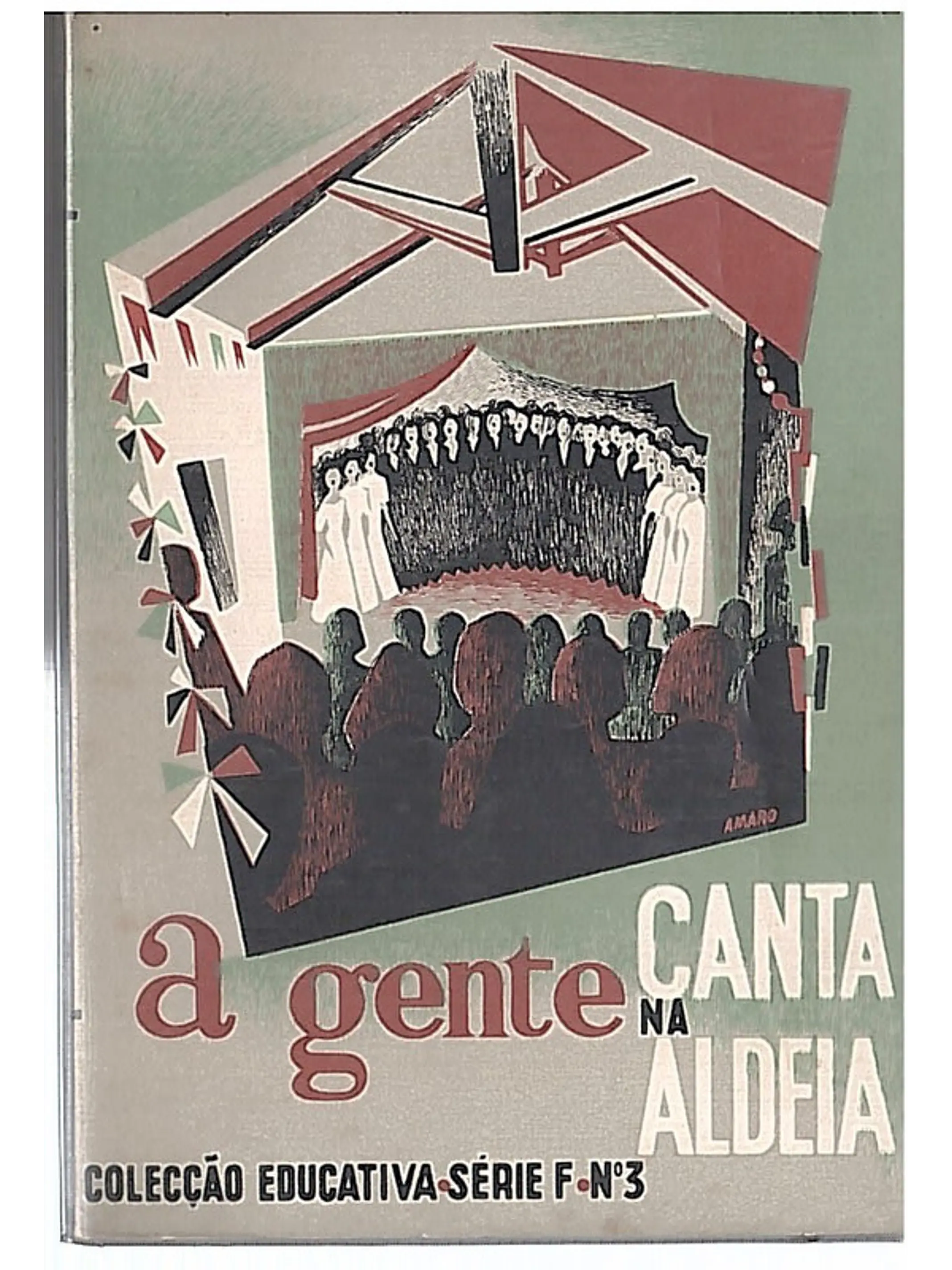 A gente canta na aldeia 1