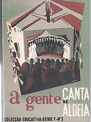 A gente canta na aldeia