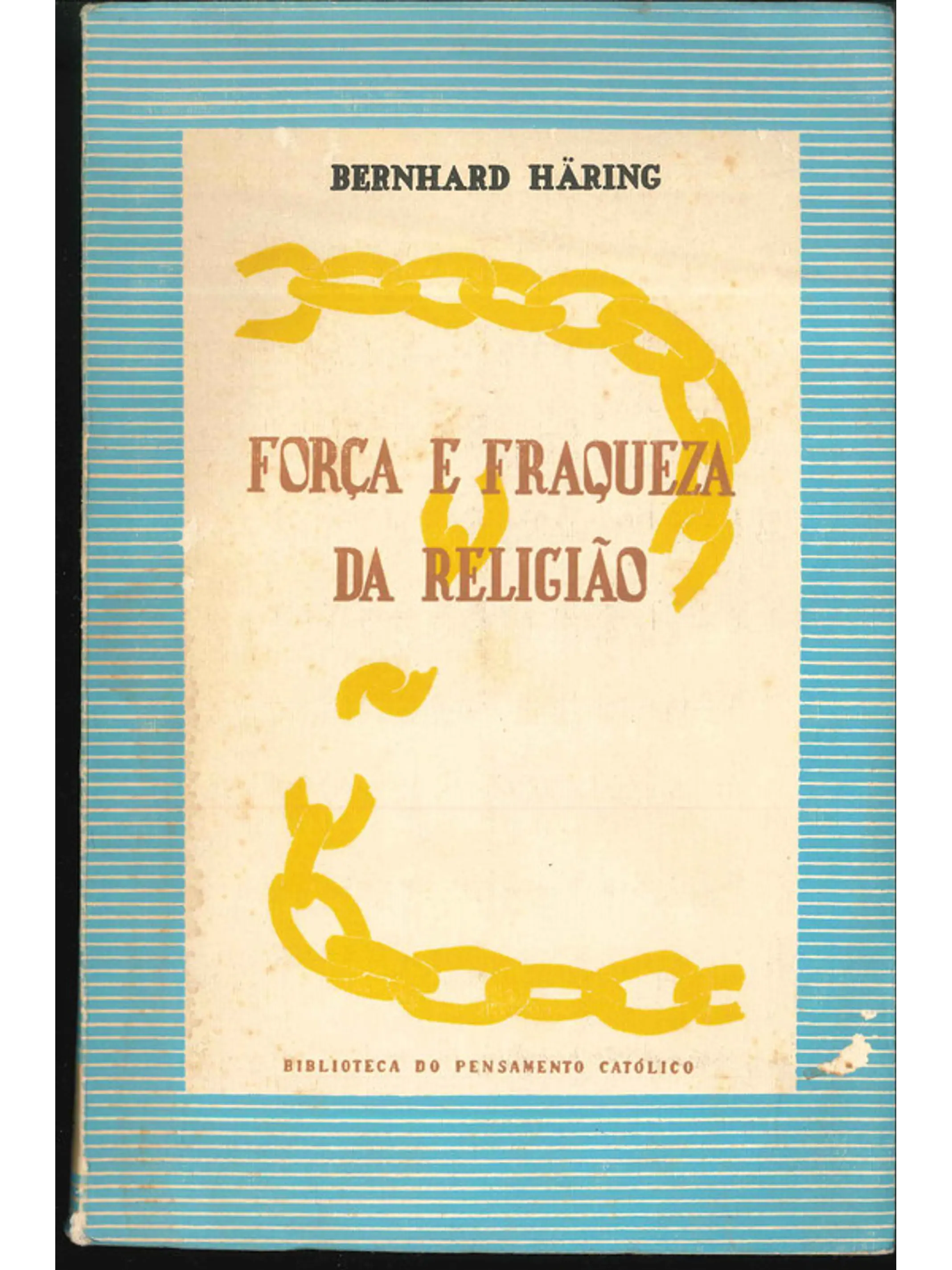 Força e Fraqueza da Religião 1