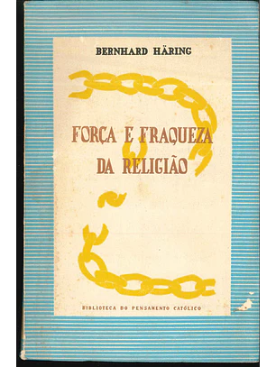 Força e Fraqueza da Religião