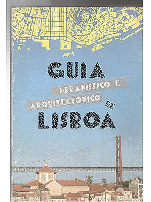 Guia Urbanístico e Arquitectónico de Lisboa
