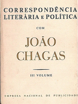 Correspondência literária e politica com João Chagas