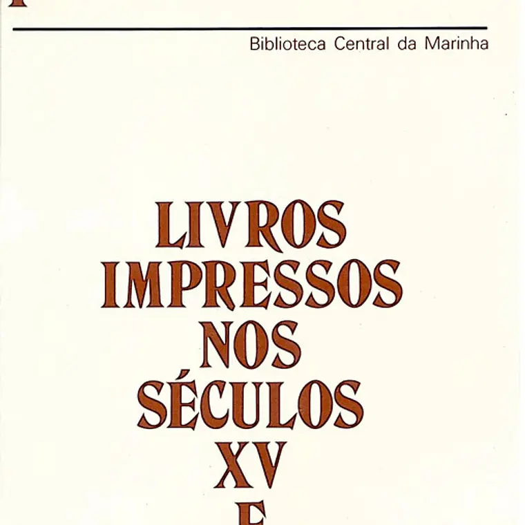 Livros impressos nos séculos XV E XVI 1