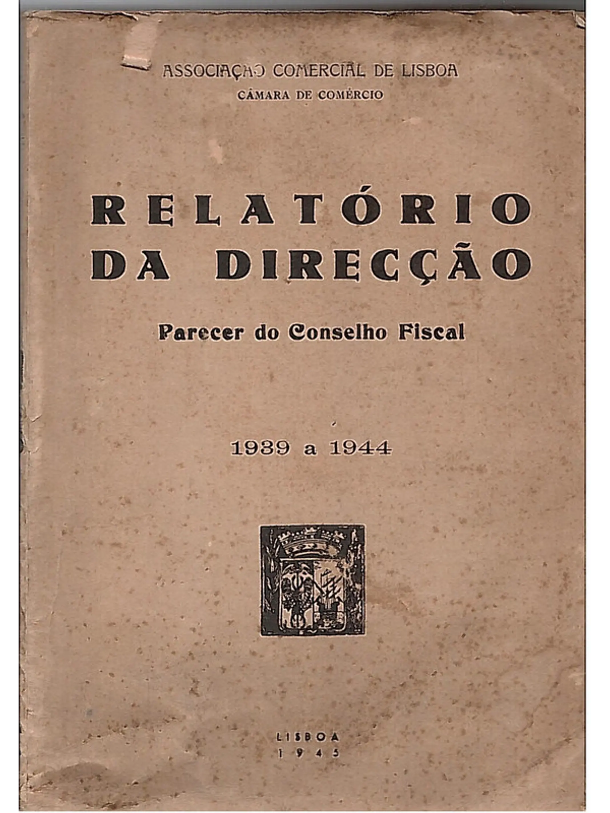 Relatório da direcção 1939 a 1944 1