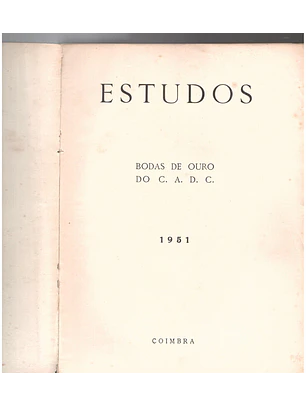 Estudos - Bodas de ouro do centro académico de democracia cristã