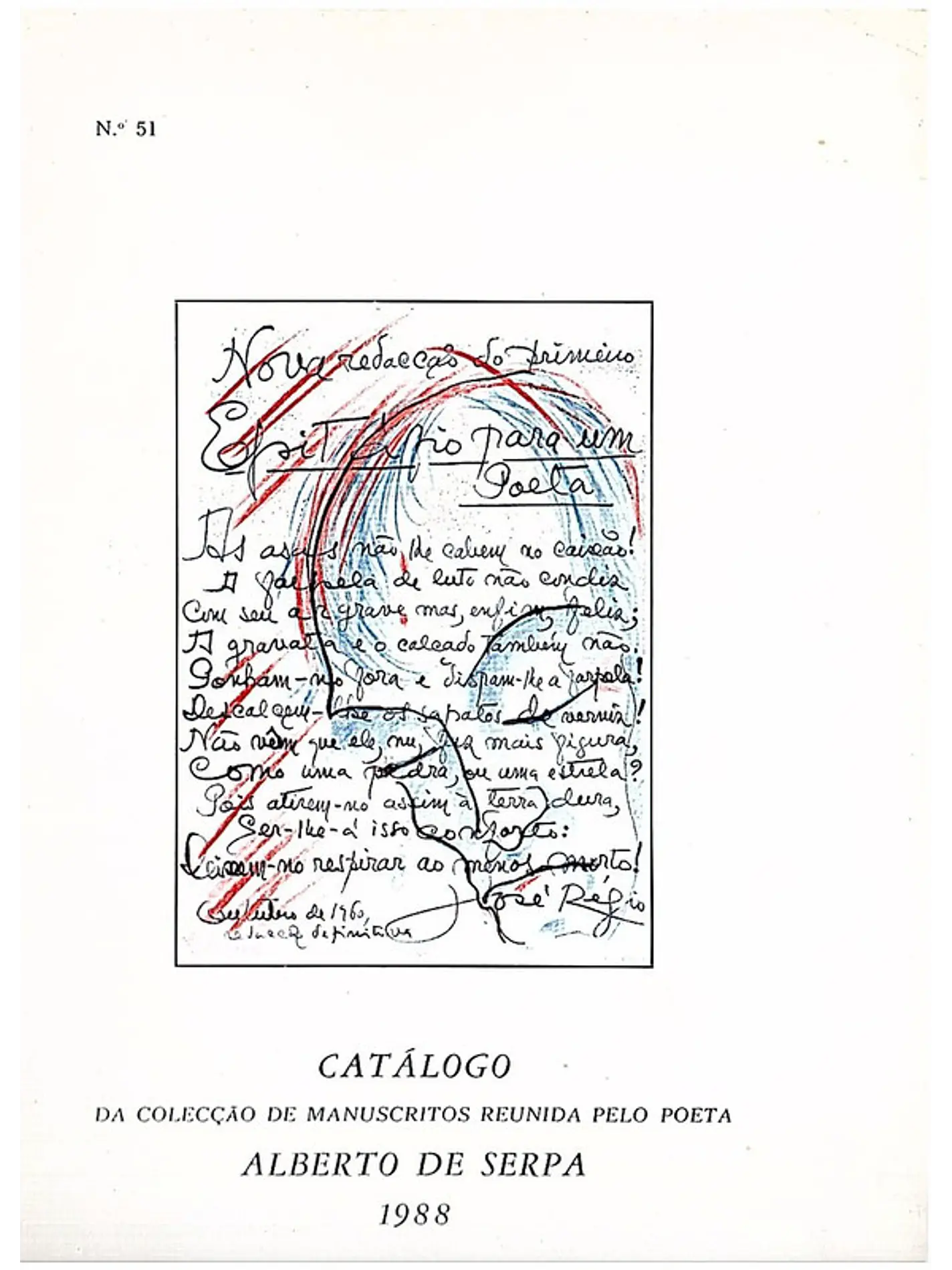 Catálogo da colecção de manuscritos reunida pelo poeta 1