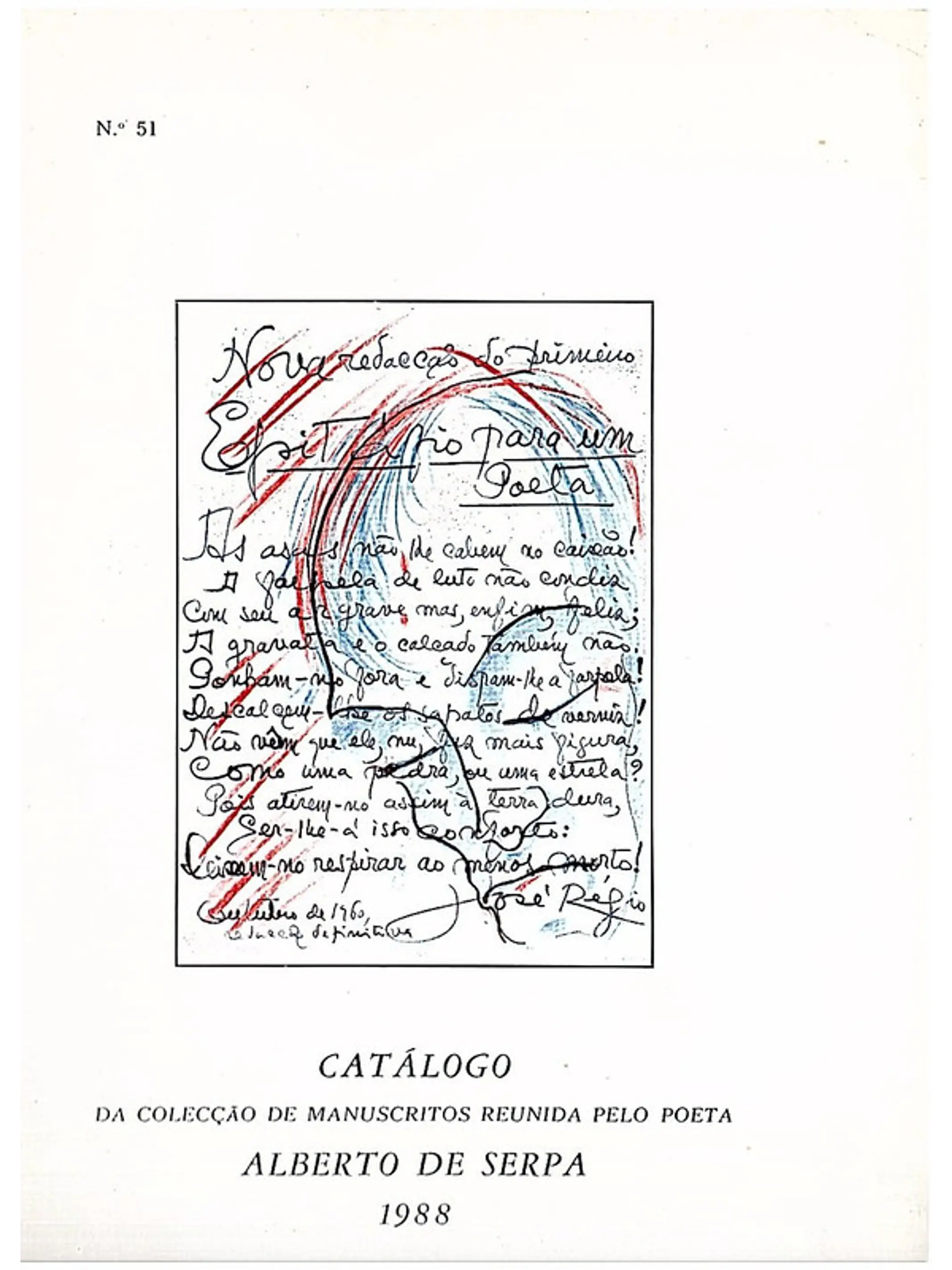 Catálogo da colecção de manuscritos reunida pelo poeta 1