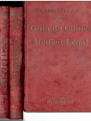 Guia de clínica médico-legal (Volume 3)