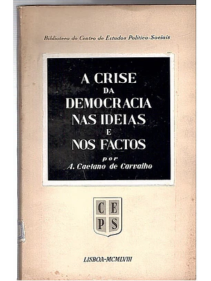 A crise da democracia nas ideias e nos factos