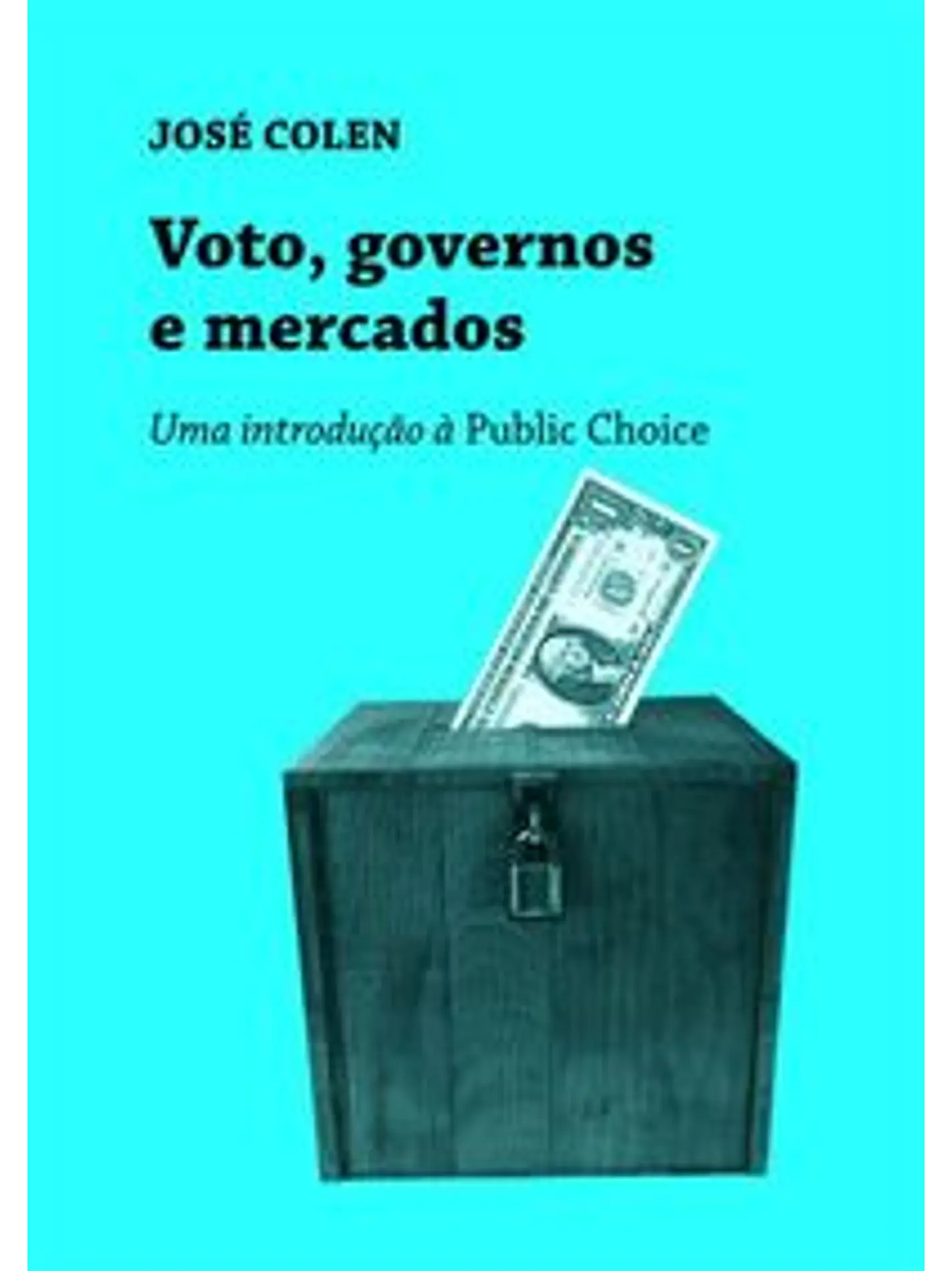 Voto, governos e mercados 1