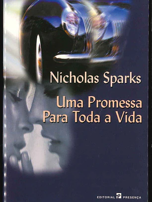 Uma Promessa Para Toda a Vida