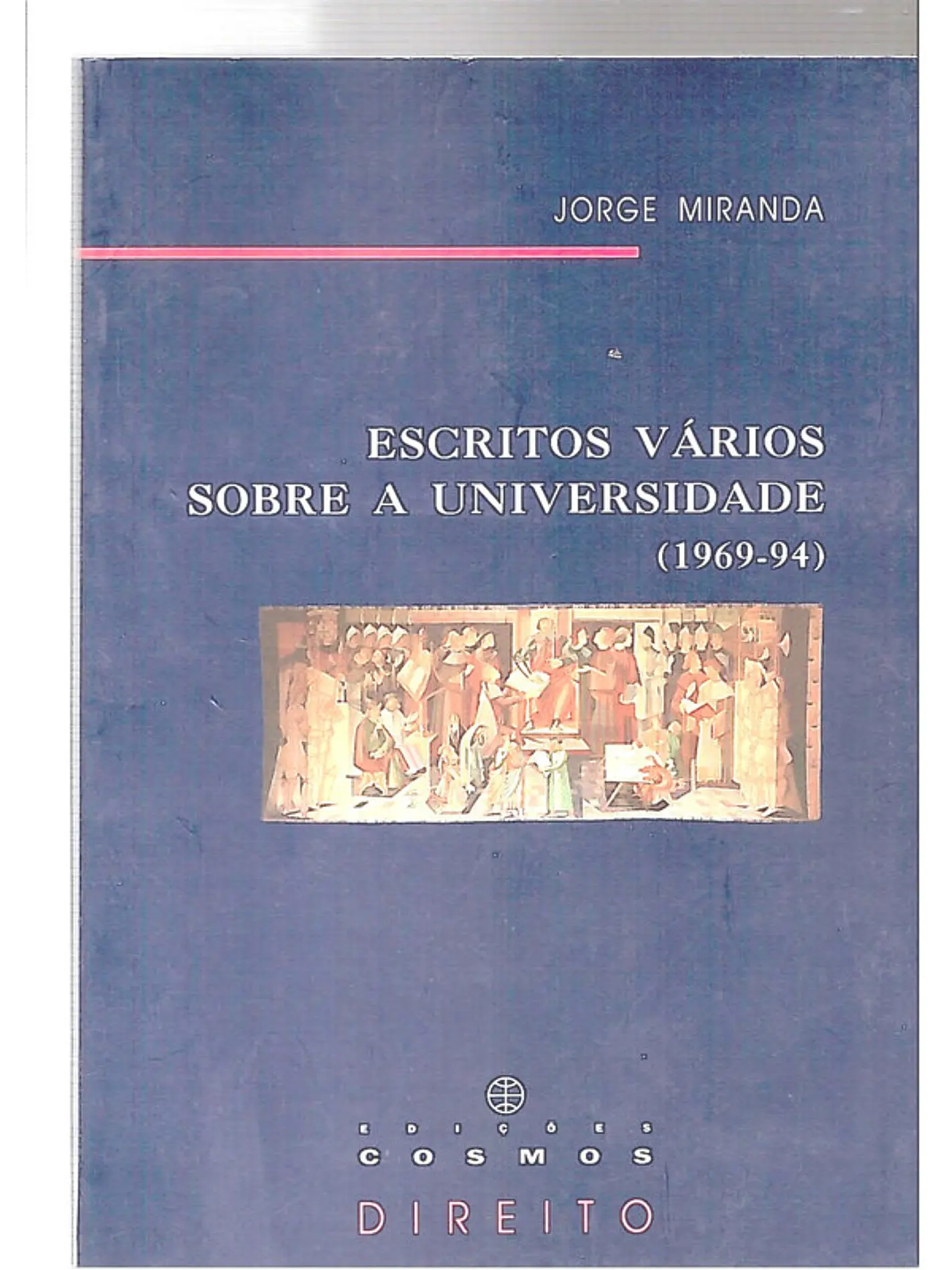 Escritos vários sobre a universidade (1969-94) 1