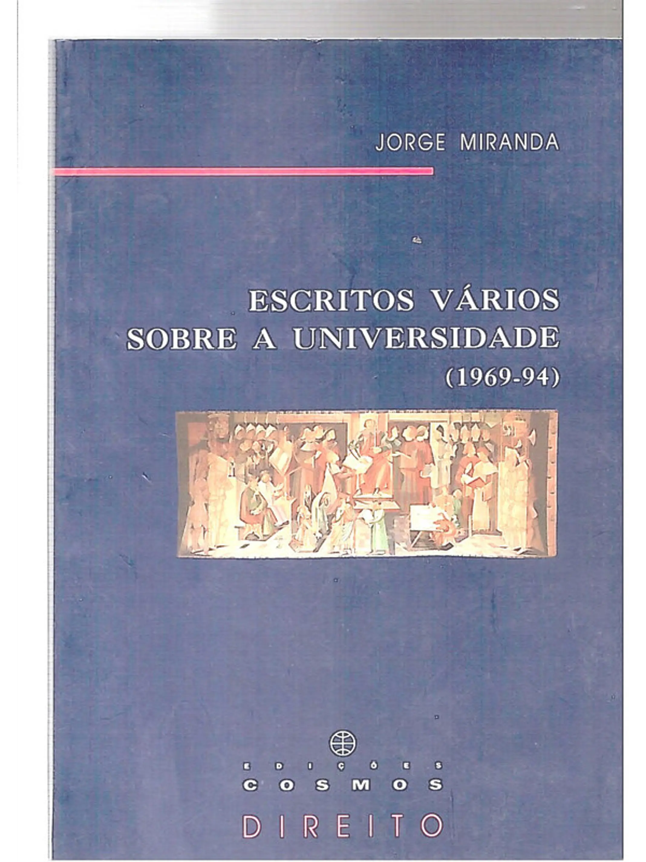 Escritos vários sobre a universidade (1969-94) 1