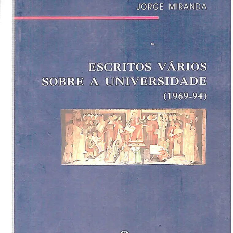 Escritos vários sobre a universidade (1969-94) 1