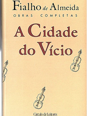 A cidade do vício