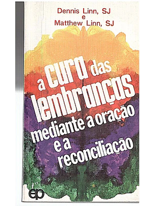 A cura das lembranças