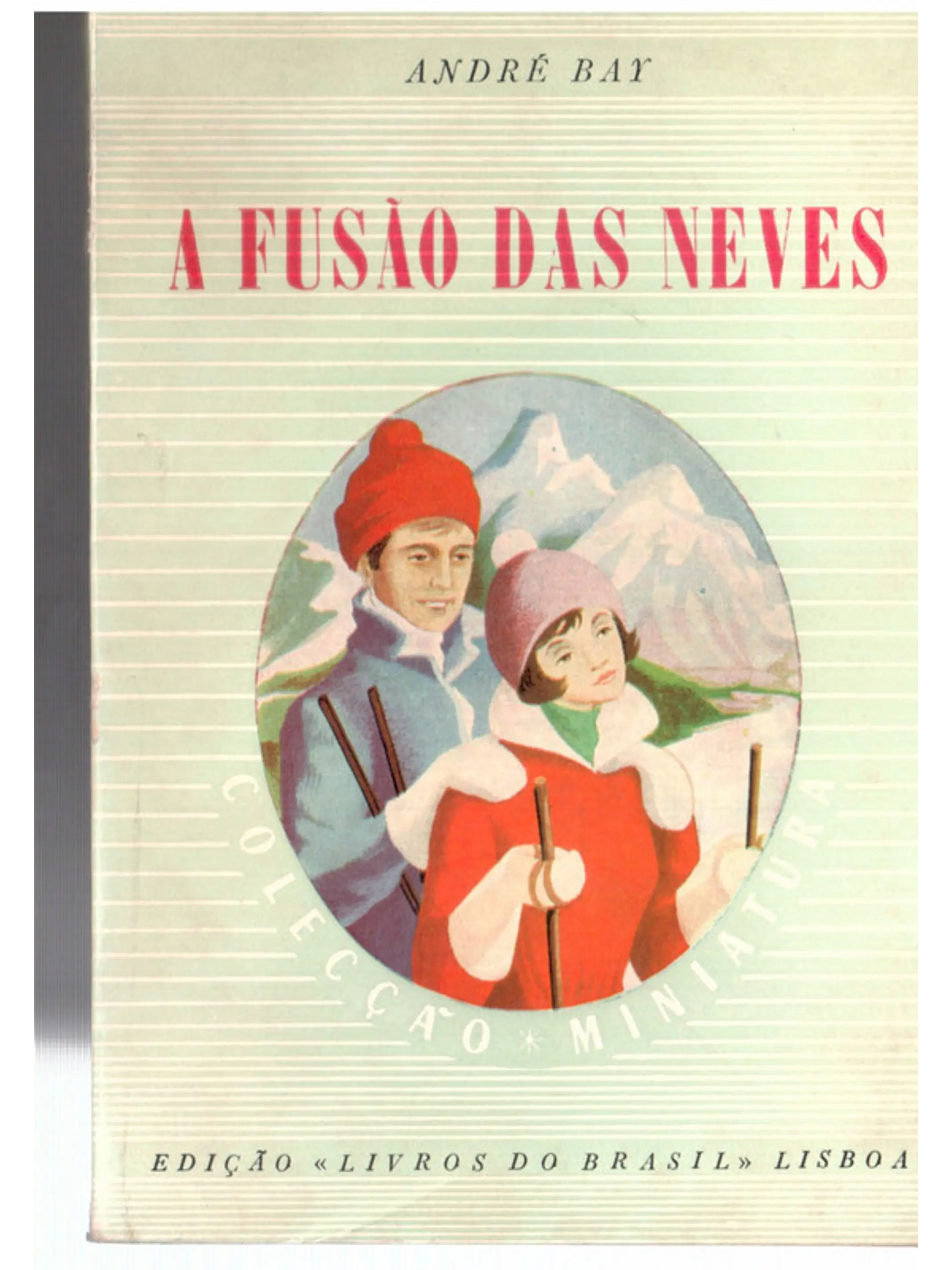 A fusão das Neves 1