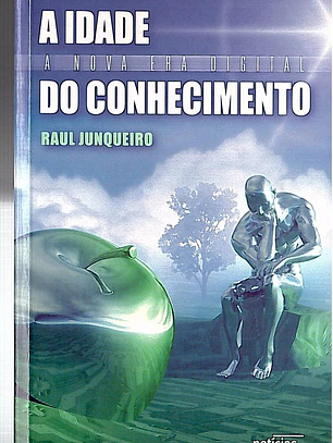 A idade do conhecimento