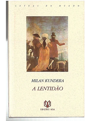 A lentidão