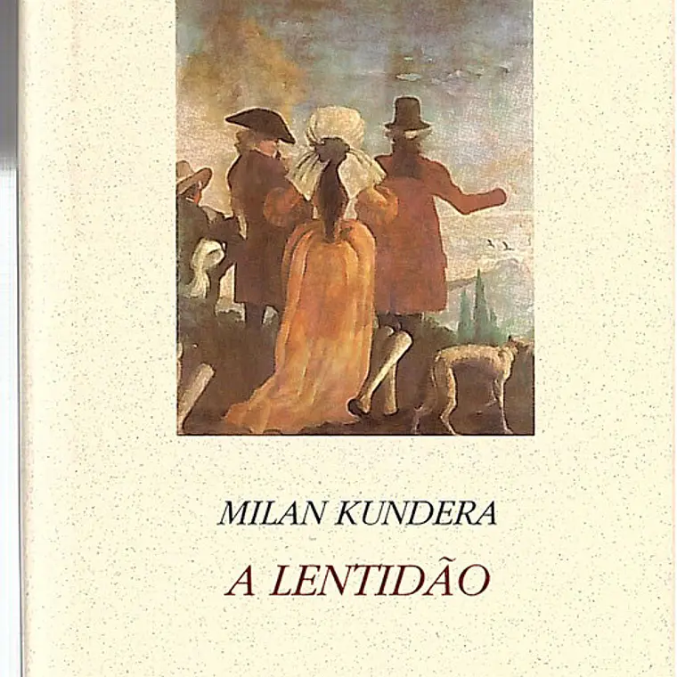 A lentidão 1