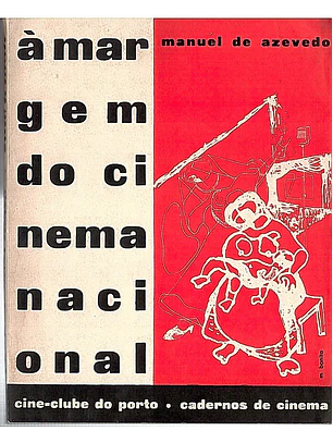 À margem do cinema nacional