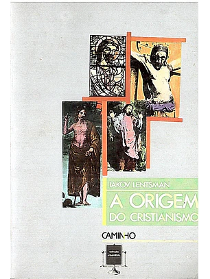 A origem do cristianismo