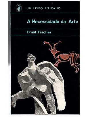 A necessidade da arte