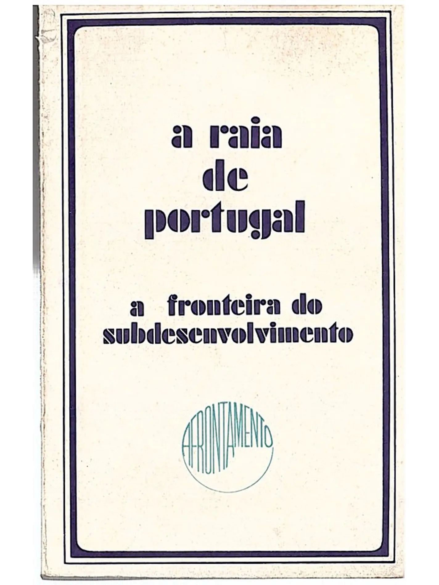 A raia de Portugal 1