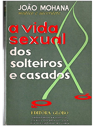 A vida sexual dos solteiros e casados