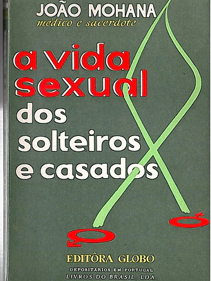 A vida sexual dos solteiros e casados