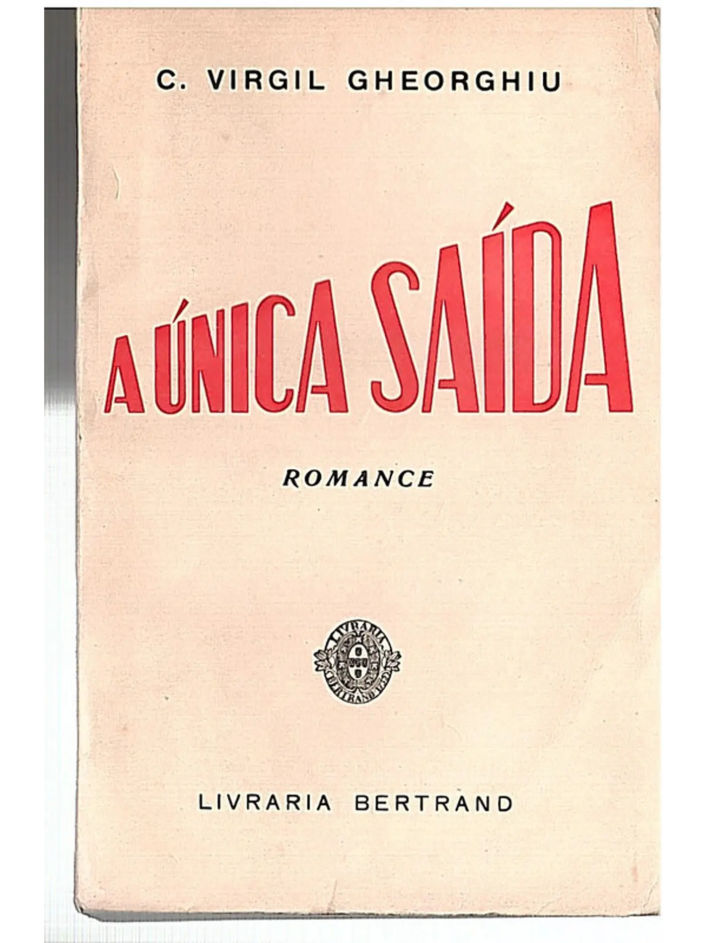 A única saída 1