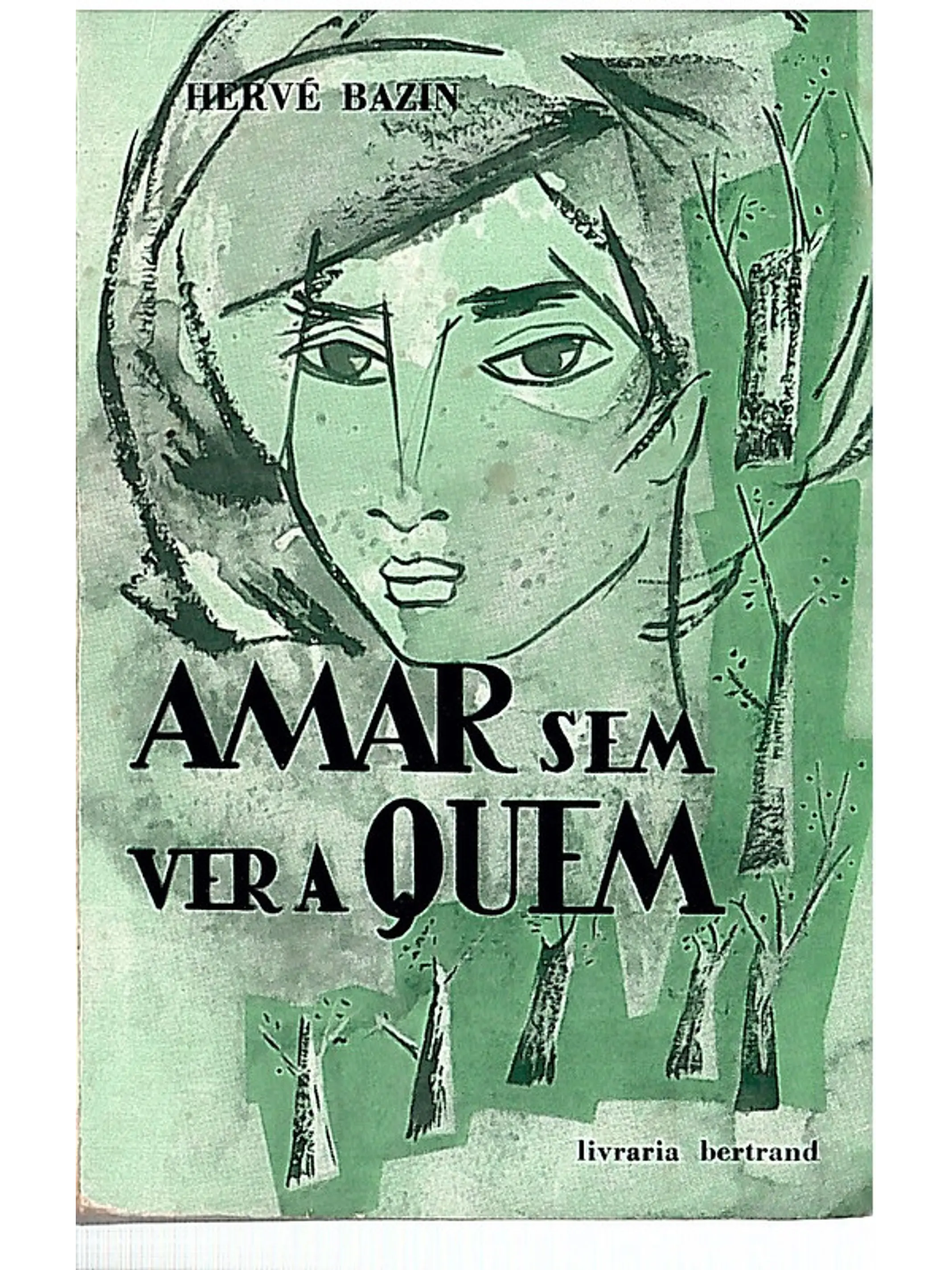 Amar sem ver a quem 1
