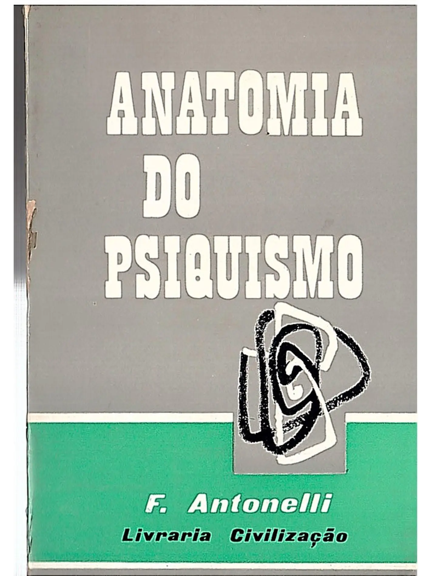 Anatomia do psiquismo 1