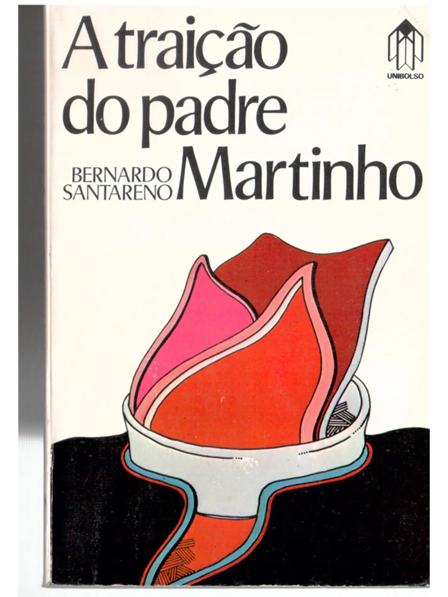 A traição do padre Martinho 1