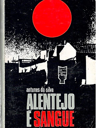 Alentejo é sangue