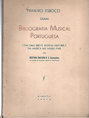 Primeiro esboço duma bibliografia musical portuguesa