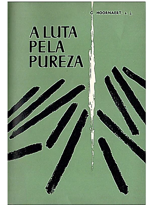 A luta pela pureza