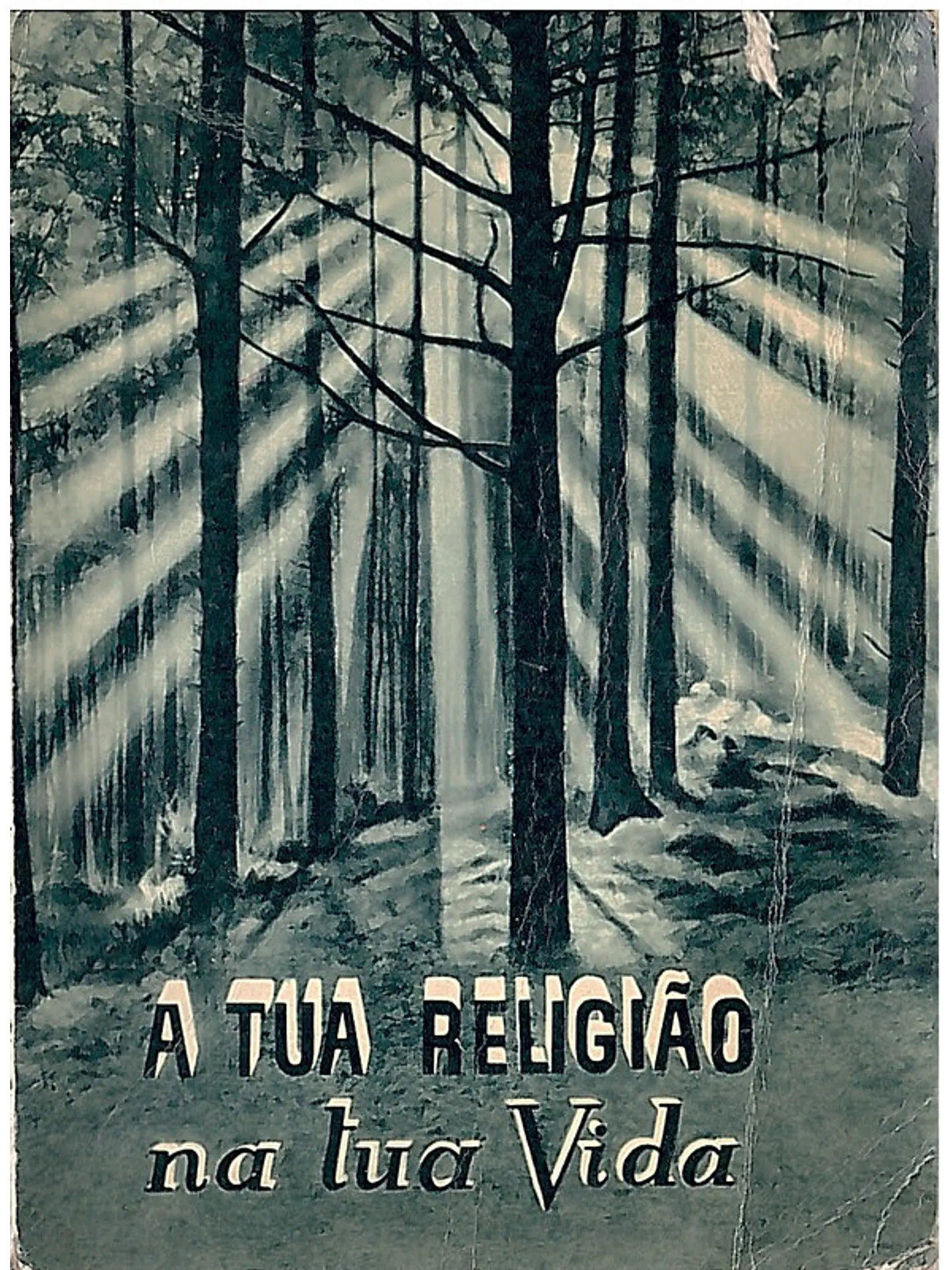 A tua religião na tua vida 1