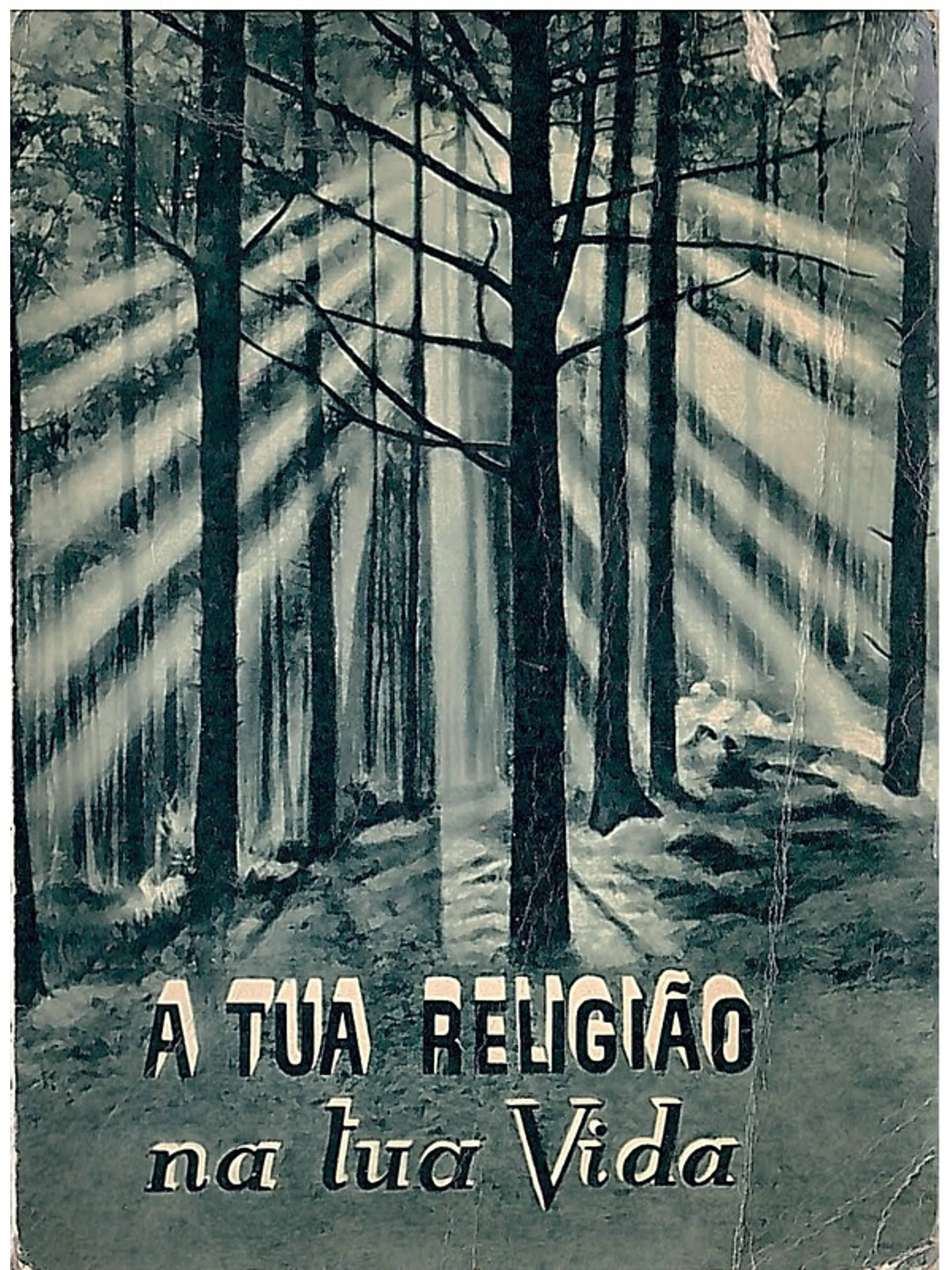 A tua religião na tua vida 1