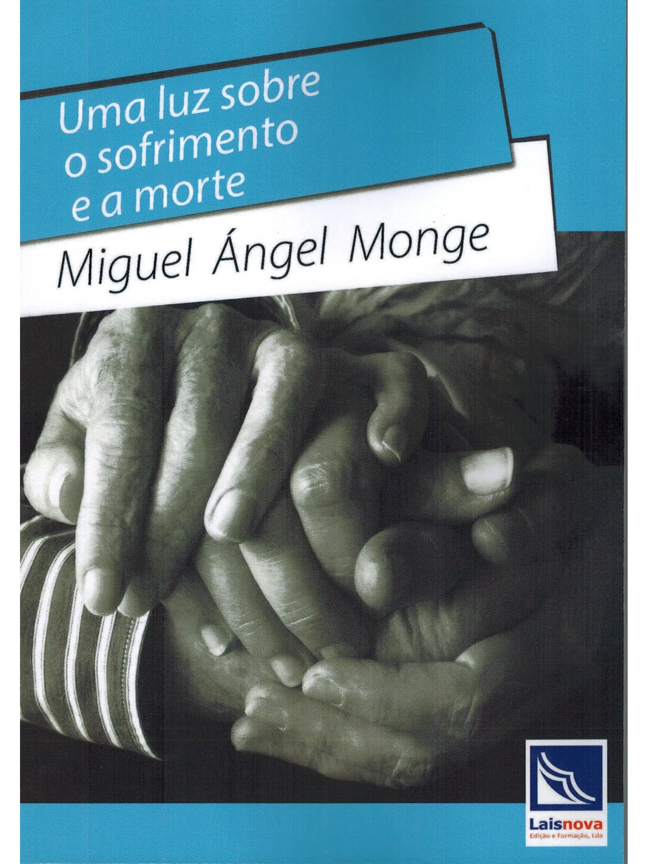 Uma luz sobre o sofrimento e a morte 1
