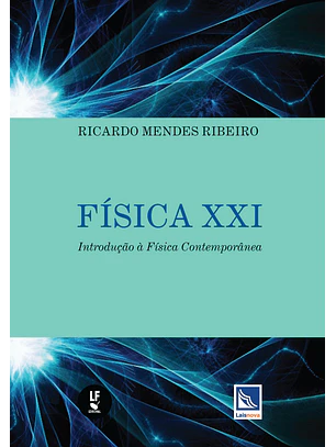 Física XXI - Introdução à física contemporânea