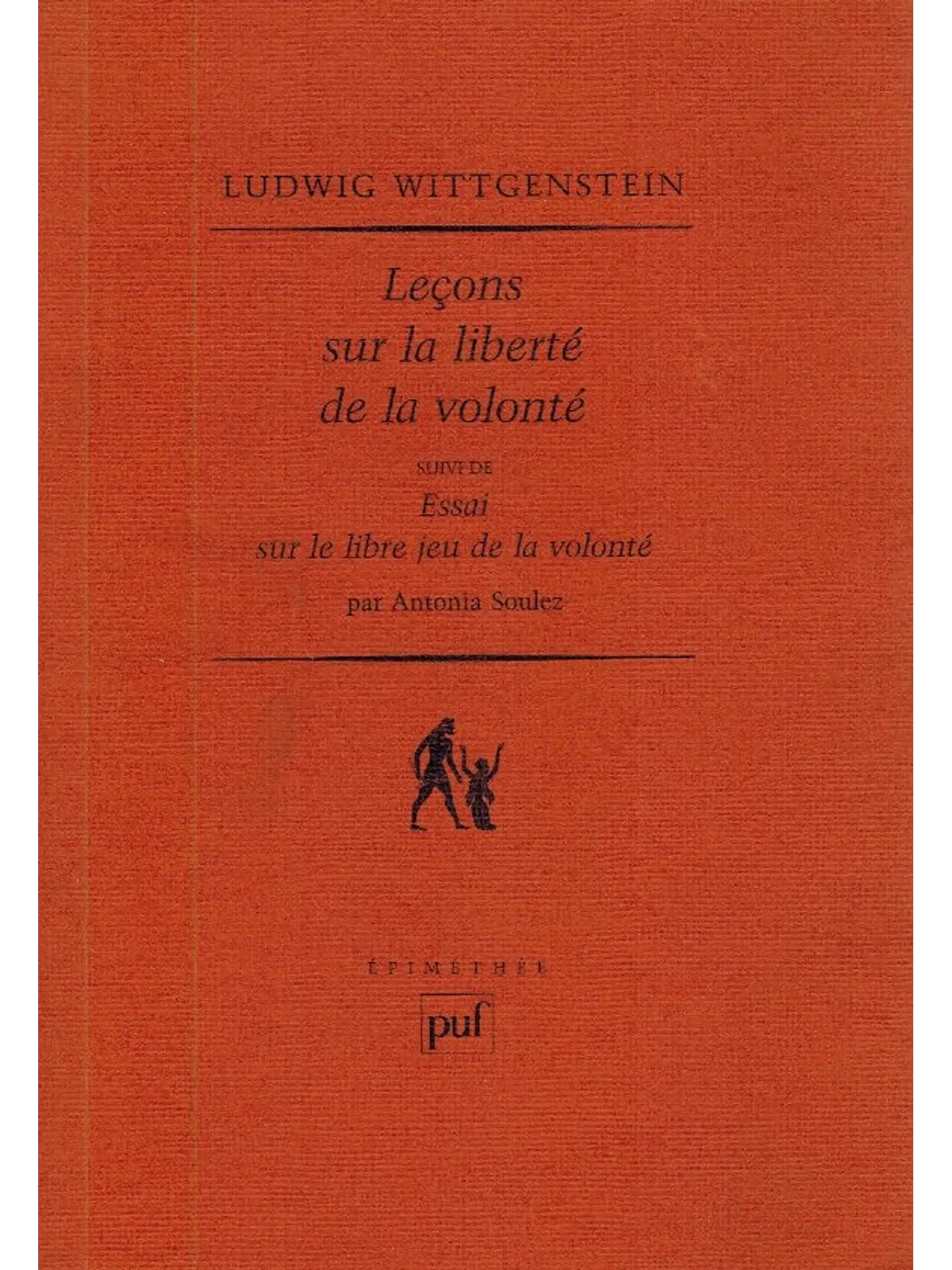 Leçons sur la liberté de la volonté 1