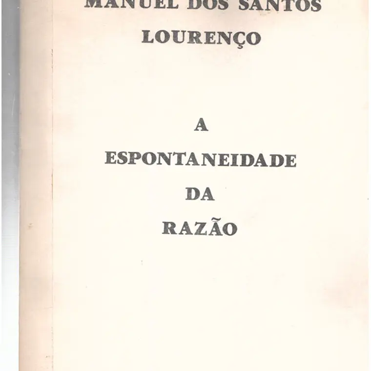A espontaneidade da razão 1