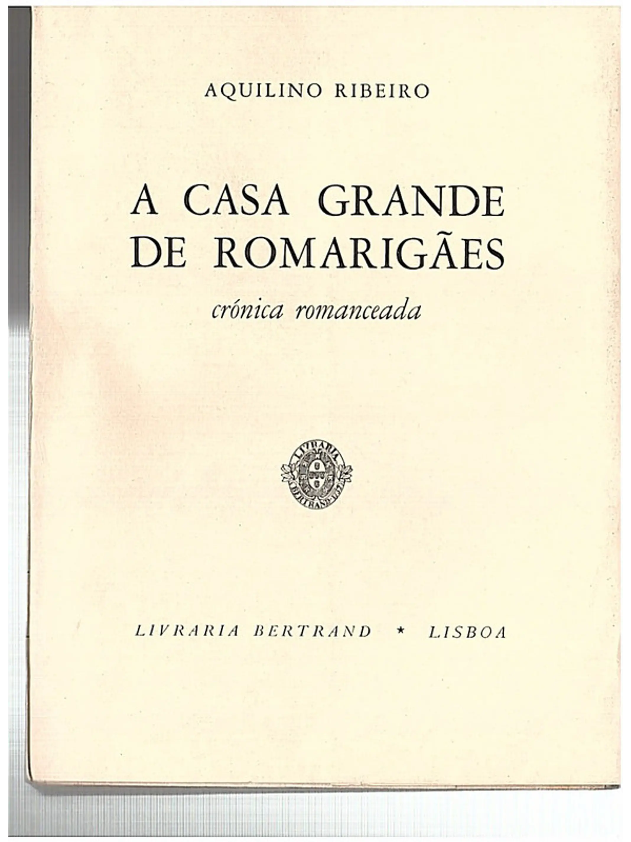 A casa grande de romarigães 1