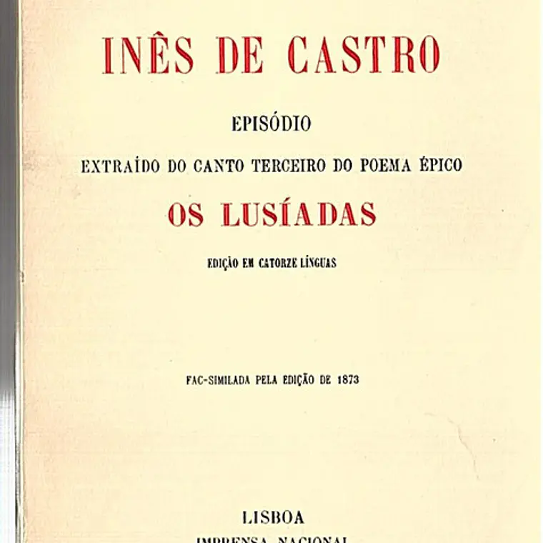 Inês de Castro episódio extraído do canto terceiro do poema épico Os Lusíadas 1