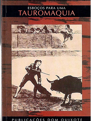 Esboços para uma tauromaquia
