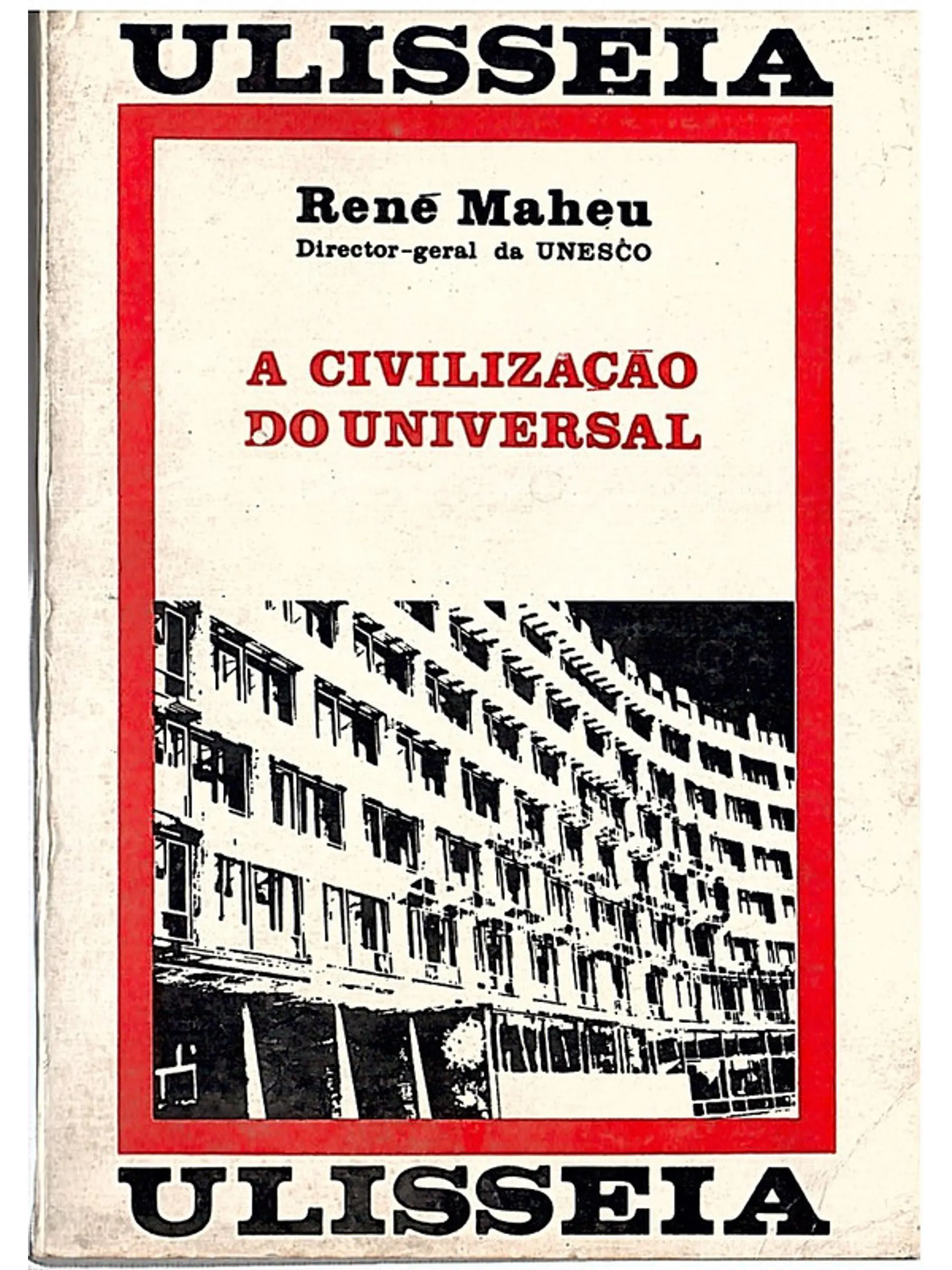 A civilização do universal 1