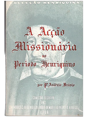 A acção missionária no período henriquino