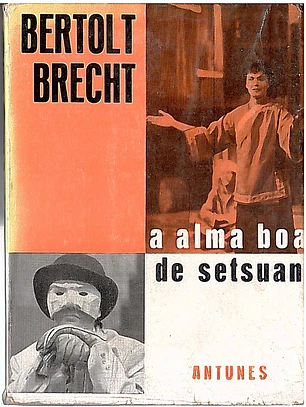 A alma boa de setsuan (Antunes)
